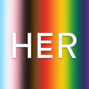 Her: Empowering LGBTQ+ Women to Connect and Thrive